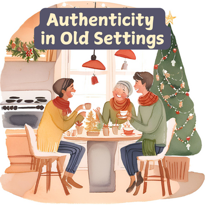 Authenticity in Old Settings