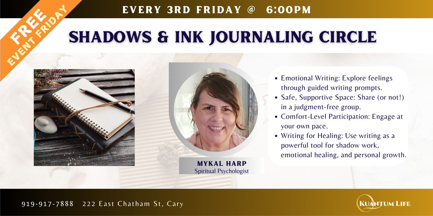 EVENT: 07/18 Shadows and Ink Journaling Circle