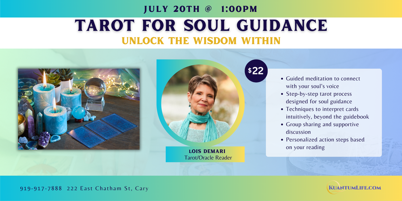 EVENT: 07/20 Tarot for Soul Guidance