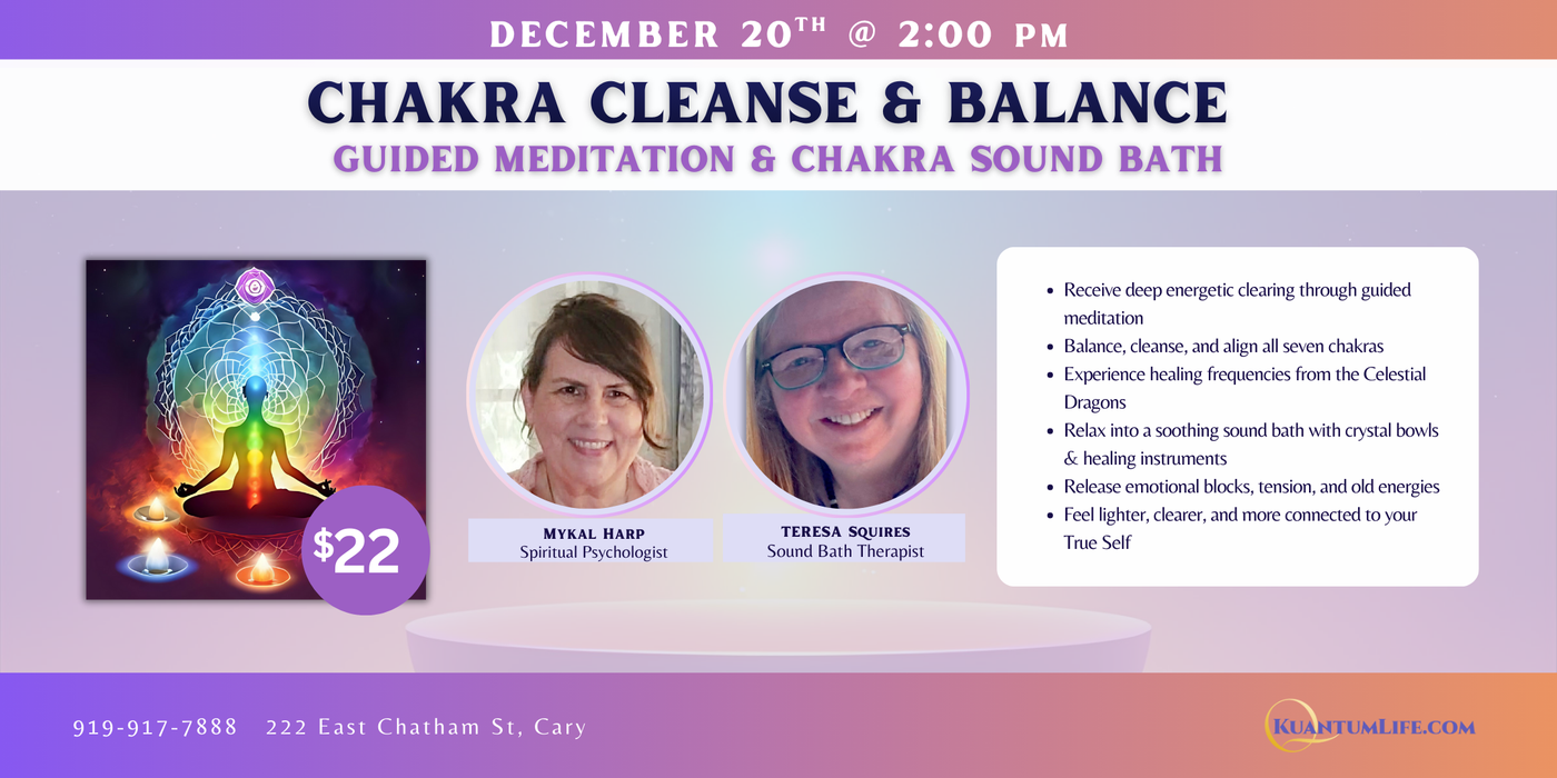 EVENT: 12/20 Chakra Cleanse and Balance