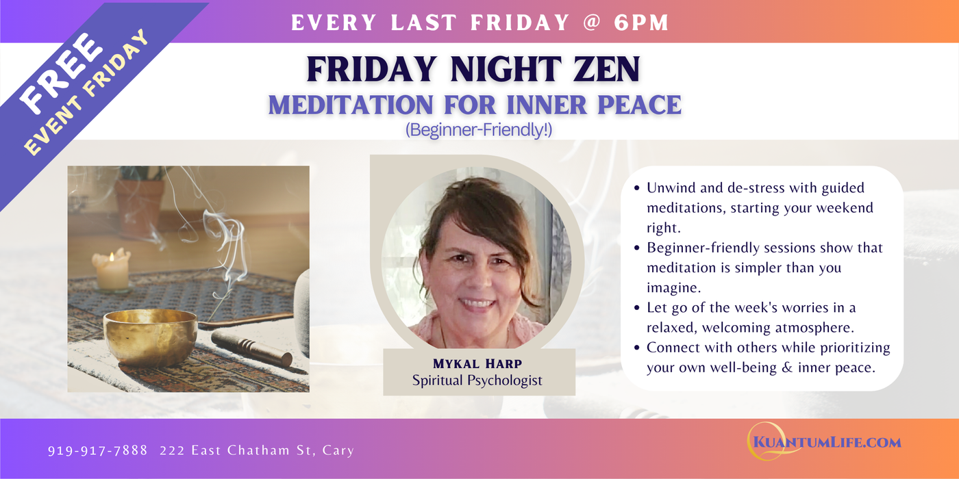 EVENT: 03/28 Free Friday Night Zen