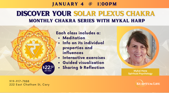 EVENT: Monthly Chakra Series - Discover Your Solar Plexus Chakra