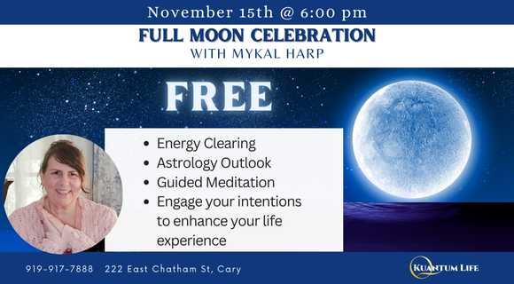 EVENT: 11/15  Full Moon Celebration