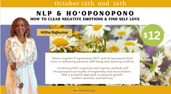 EVENT: Hitha-NLP & Ho'Oponopono: How to Clear Negative Emotions and Find Self Love