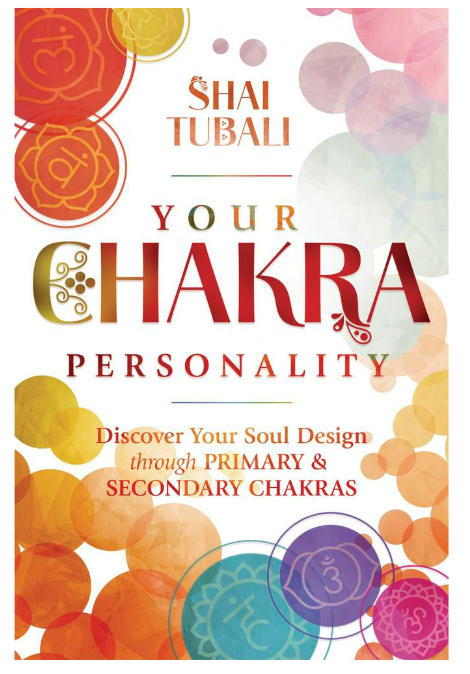 Your Chakra Personality by Shari Tubali BOOK