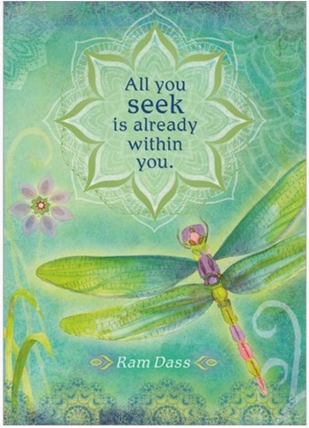 All You Seek (Text by Ram Dass) Greeting Card, Blank Inside