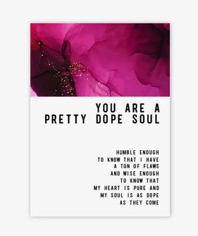 Pretty Dope Soul Greeting Card