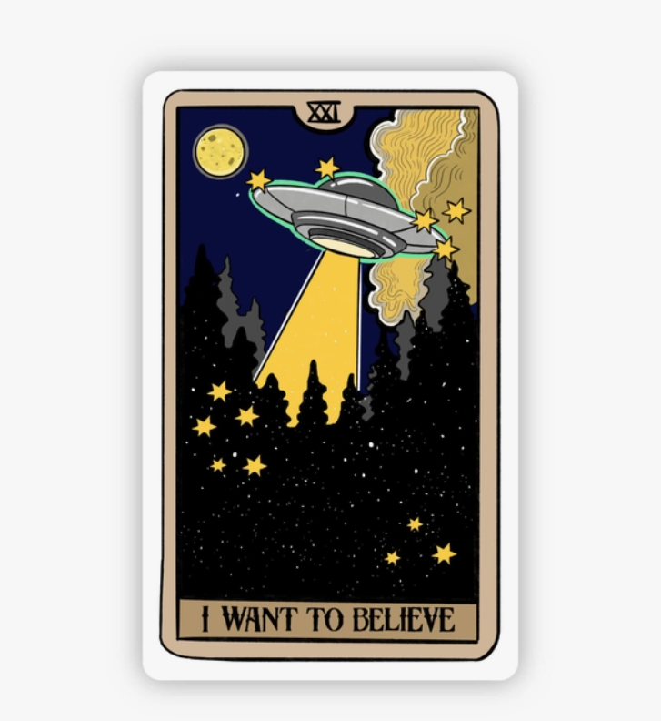 "I Want To Believe" UFO Tarot Card Sticker