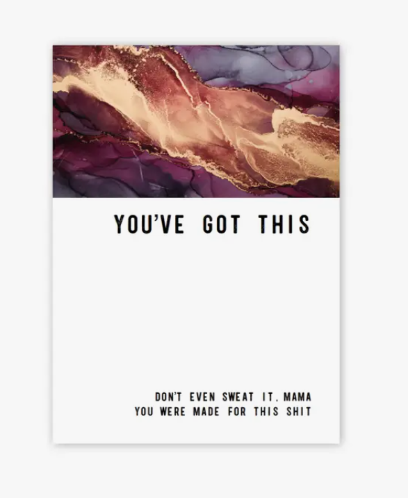 You've Got This Greeting Card