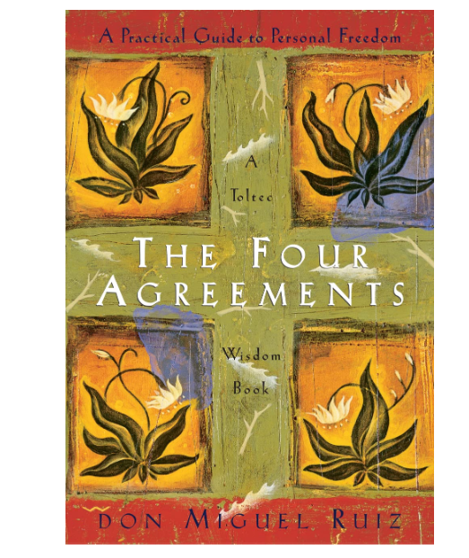 "The Four Agreements" BOOK by Don Miguel Ruiz