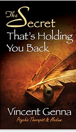 The Secret That's Holding You Back by Vincent Genna #9781722505691