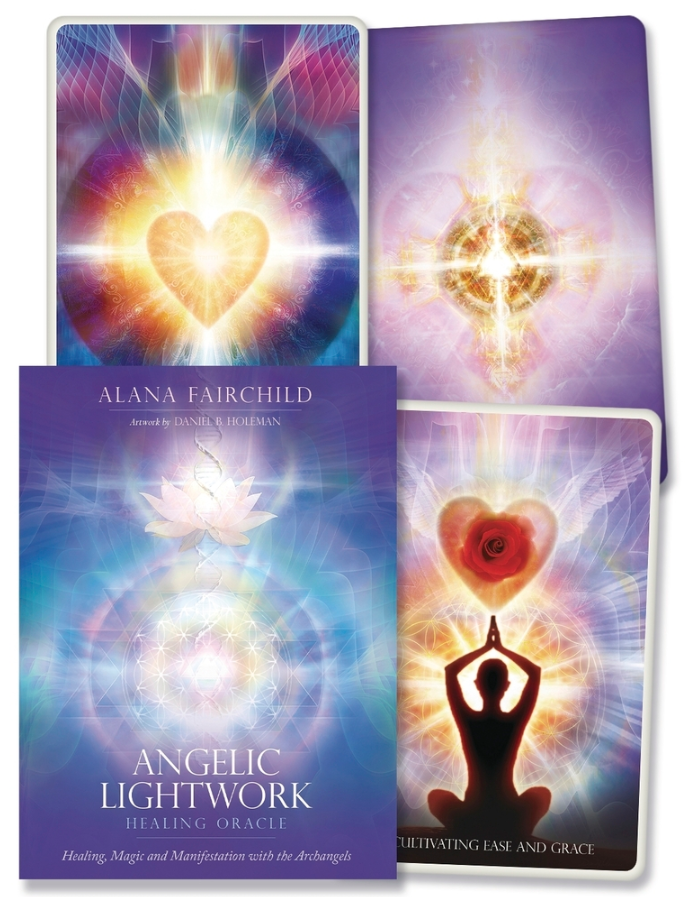 Angelic Lightwork Healing Oracle by BY ALANA FAIRCHILD, DANIEL B. HOLEMAN