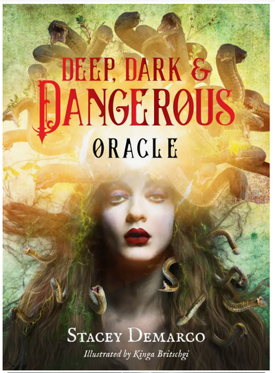 Deep Dark & Dangerous Oracle by Stacey Demarco