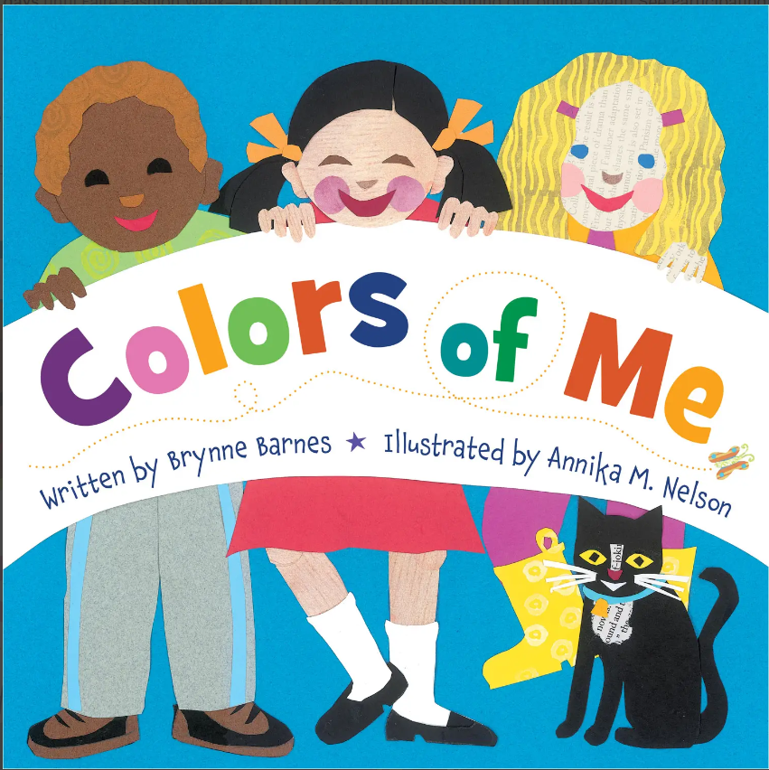 Colors of Me by Brynne Barnes