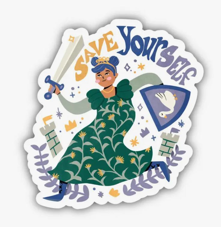 Save Yourself Fairytale Sticker