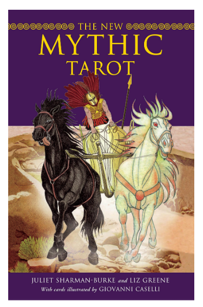 The New Mythic Tarot by Juliet Sharman-Burke and Liz Greene