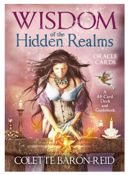 Wisdom of the Hidden Realms: A 44 Card Deck & Guidebook by Colette Baron-Reid